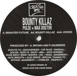 Part One - Brighter Future / Bounty Killaz / Voices