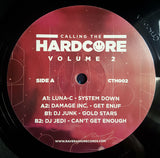 Calling The Hardcore - Volume 2