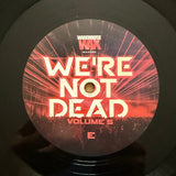 We're Not Dead Volume 5