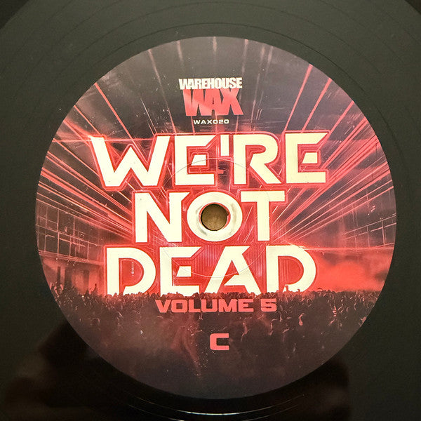 We're Not Dead Volume 5