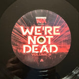 We're Not Dead Volume 5