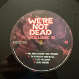 We're Not Dead Volume 5