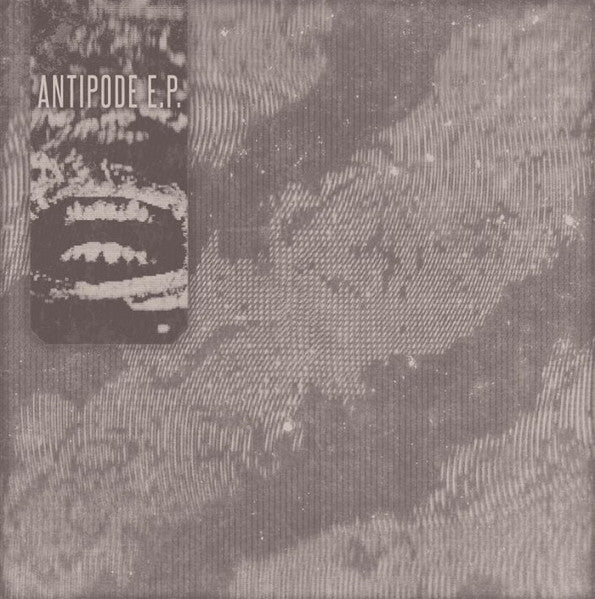 Antipode E.P.