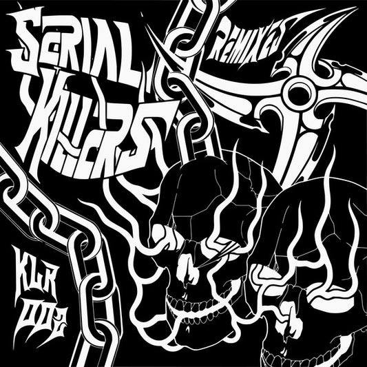 Serial Killers (Remixes)