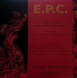 Rouge De Colère - Live 03 -