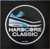 Stay Classic Stay Hardcore