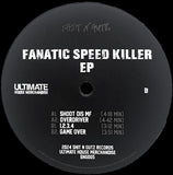 Fanatic Speed Killer EP