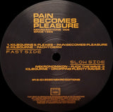 Pain Becomes Pleasure