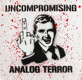 Uncompromising Analog Terror #10