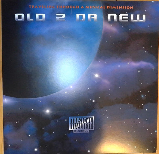 Old 2 Da New