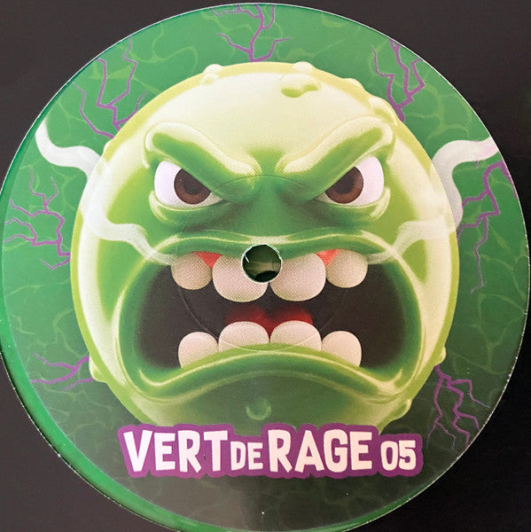 Vert De Rage 05