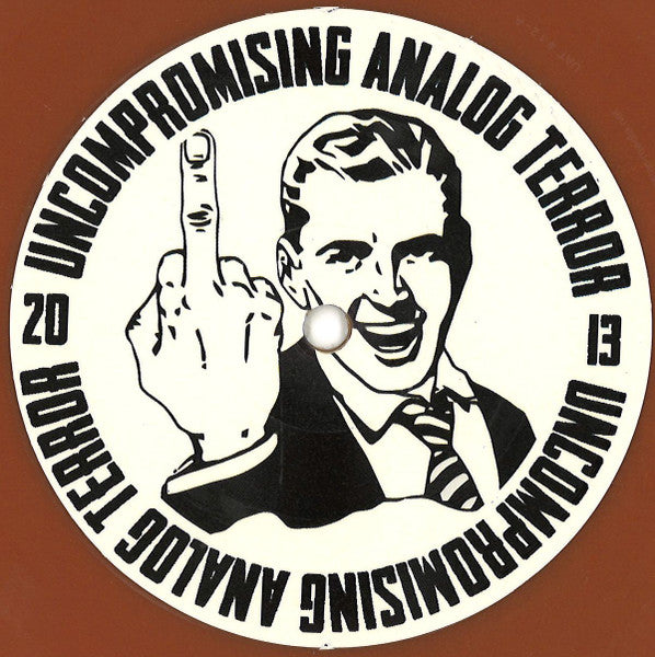 Uncompromising Analog Terror #12