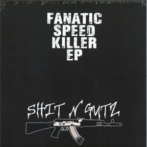 Fanatic Speed Killer EP