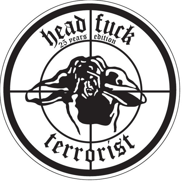 Head Fuck 25 Years Edition