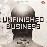 Point 44 Records Presents - Unfinished Business - 4 Love Edition