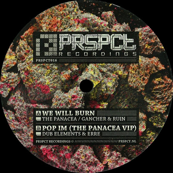 We Will Burn / Pop IM (The Panacea VIP)