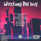Wickford Bad Boy EP