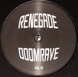 Renegade Doomrave Vol VI / Beyond The Realms Of Doom IV