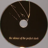The Silence Of The Perfect Dark