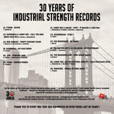 30 Years Of Industrial Strength Records