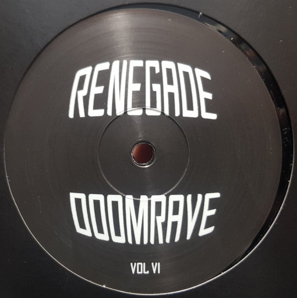Renegade Doomrave Vol VI
