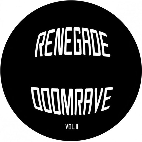 Renegade Doomrave Vol II